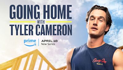 ‘Going Home With Tyler Cameron:’ How to watch home renovation series for free