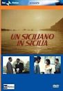 Un siciliano in Sicilia