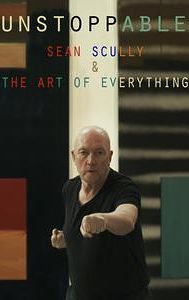 Unstoppable. Sean Scully & The Art of Everything