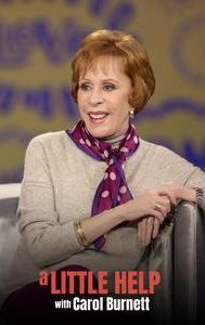 A Little Help With Carol Burnett