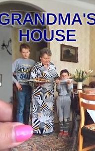 Grandma's House