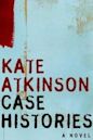 Case Histories (Jackson Brodie, #1)