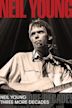 Neil Young: Three More Decades