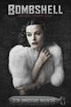 Bombshell: The Hedy Lamarr Story