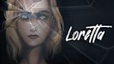Psychological Thriller Loretta Heads to Consoles Next Month