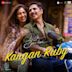 Kangan Ruby [From "Raksha Bandhan"]