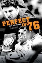 ‎Perfect in '76 (2017) directed by George Roy • Reviews, film + cast ...