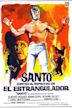 Santo vs. the Ghost of the Strangler