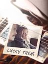 Lucky Them – Auf der Suche nach Matthew Smith