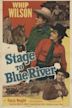 Stage to Blue River