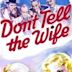 Don't Tell the Wife (1937 film)