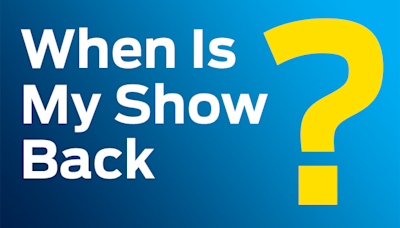 When Is Your Favorite TV Show Back? An A-to-Z List of 300+ Scripted Series