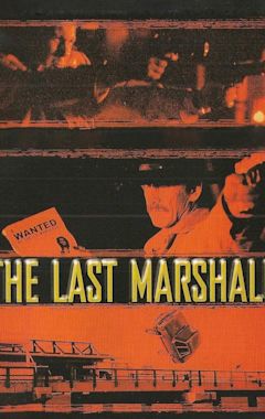 The Last Marshal