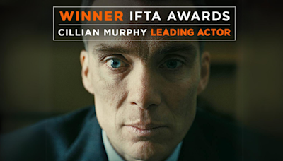 Cillian Murphy galardonado como Mejor Actor por la Academia Irlandesa