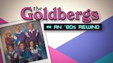 The Goldbergs: An '80s Rewind