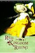 Red Kingdom Rising