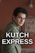 Kutch Express (film)