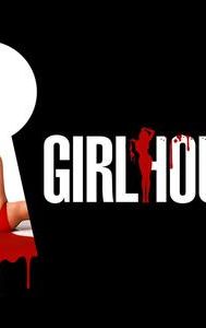 Girl House