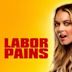 Labor Pains