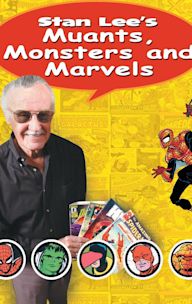 Stan Lee's Mutants, Monsters and Marvels