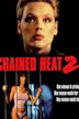 Chained Heat 2