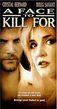 A Face to Kill for (TV Movie 1999) - A Face to Kill for (TV Movie 1999 ...