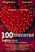 100 Ways to Kill Love