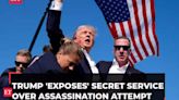 Trump 'exposes' US Secret Service after failed assassination attempt: 'No prior warnings given…'