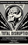 A Total Disruption | Documentary