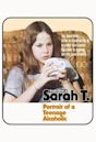 Sarah T. – Portrait of a Teenage Alcoholic