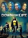 Down for Life (film)