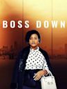 Boss Down
