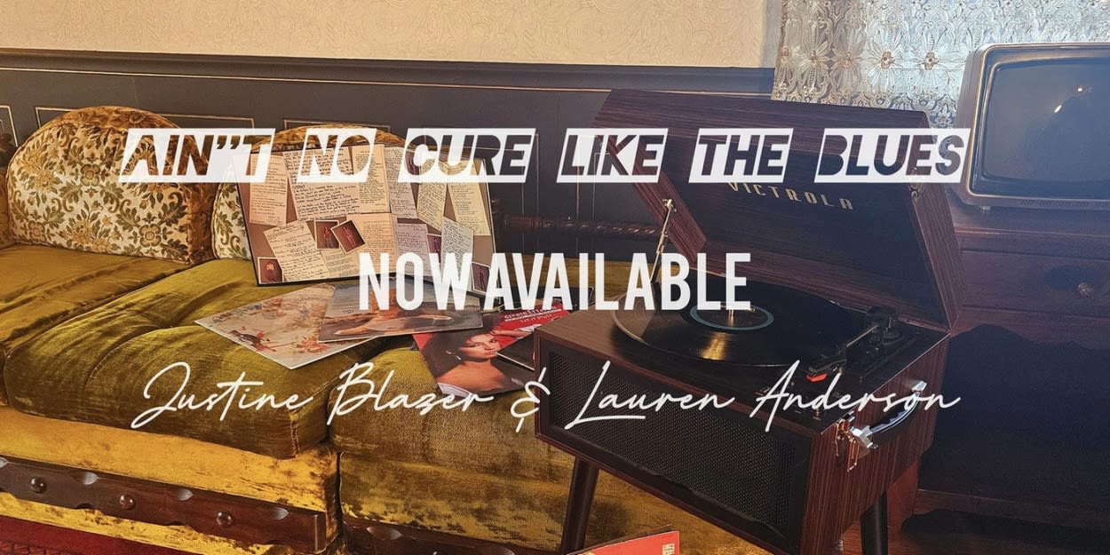 Justine Blazer Releases New Music Video For 'Ain't No Cure Like The Blues'