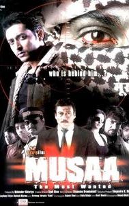 Musaa: The Most Wanted