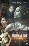 Follow Me Home (film)