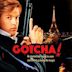 Gotcha! – Ein irrer Trip