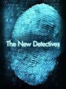 The New Detectives