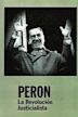 Perón, La revolución justicialista