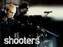Shooters (2002) - Rotten Tomatoes