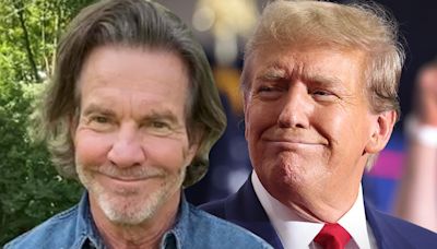 Dennis Quaid Says He's Voting for Trump, 'He's My A**hole'