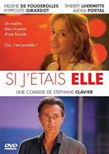 Si j'étais elle (movie, 2004)