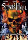 Super Hell 2