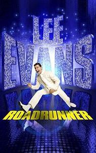 Lee Evans: Roadrunner Live at the O2