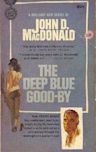 The Deep Blue Good-By (Travis McGee, #1)