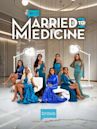 Married to Medicine