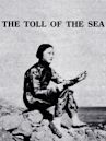 The Toll of the Sea