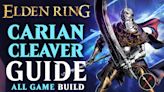 Elden Iron Cleaver Build Guide - Carian Cleaver