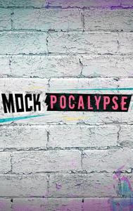 MOCKpocalypse