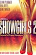 Showgirls 2: Penny's From Heaven