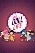 The Doll Life